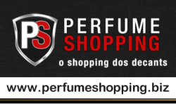 Perfume Shopping - O Shopping dos Decants